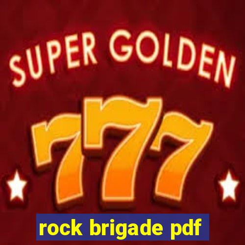 rock brigade pdf