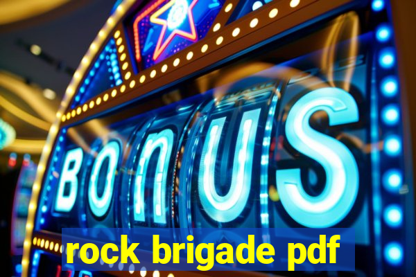 rock brigade pdf