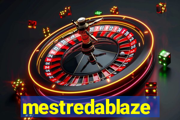 mestredablaze