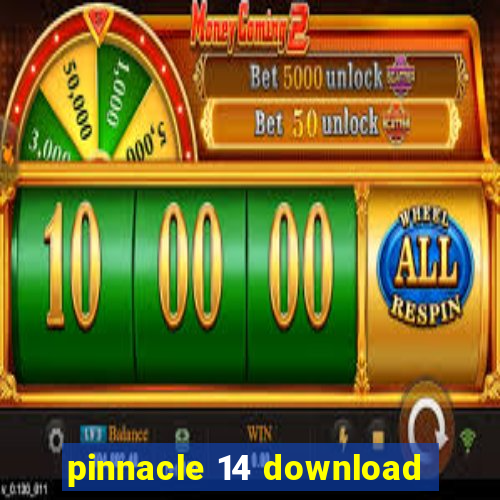 pinnacle 14 download