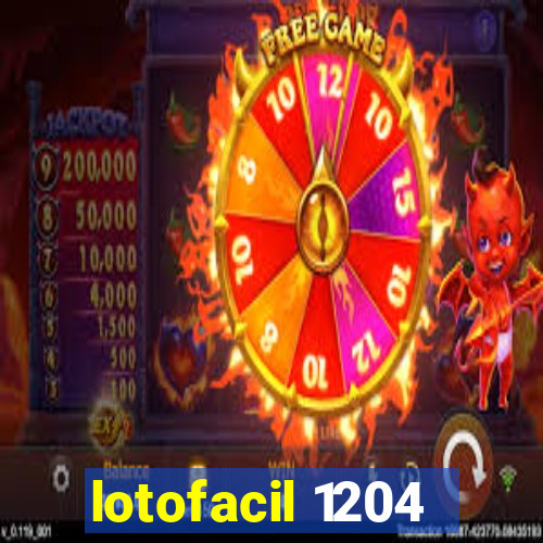 lotofacil 1204