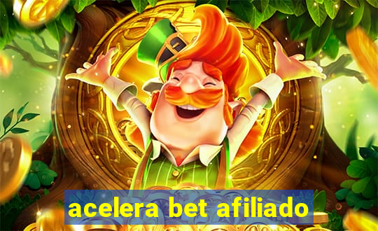 acelera bet afiliado