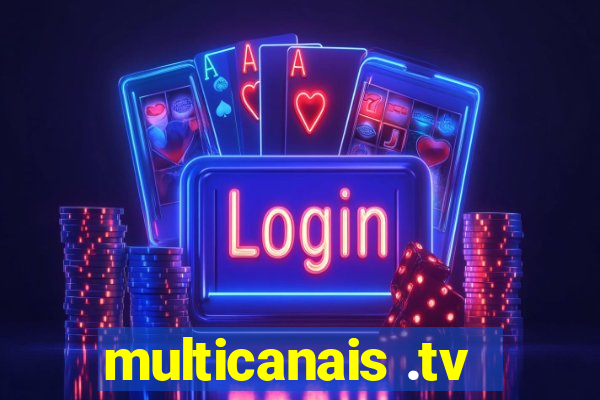 multicanais .tv