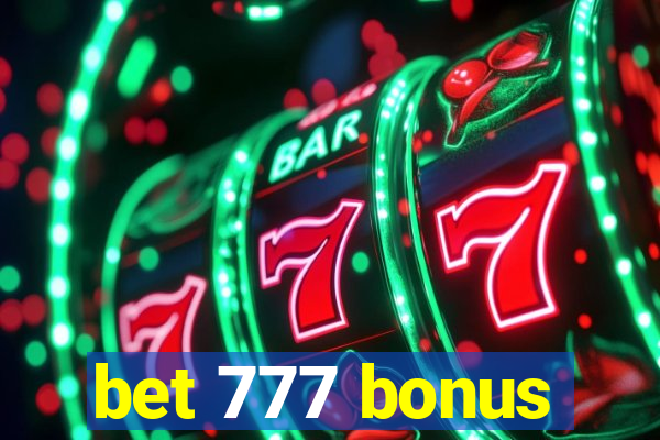 bet 777 bonus