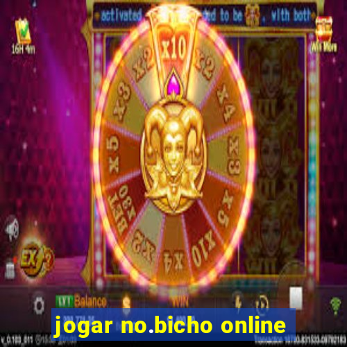 jogar no.bicho online