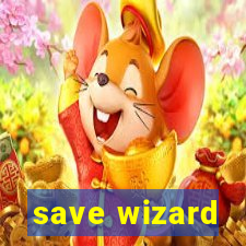 save wizard