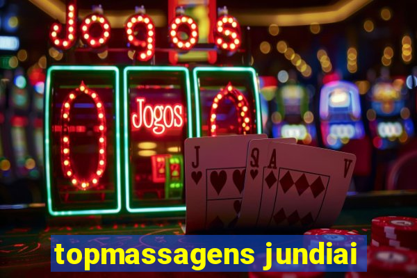 topmassagens jundiai