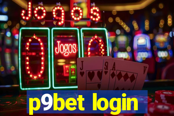 p9bet login