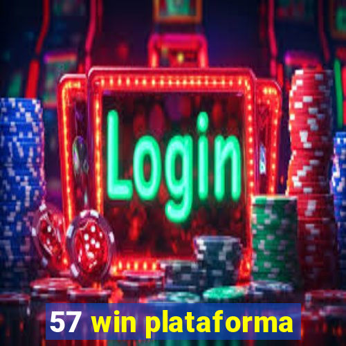 57 win plataforma