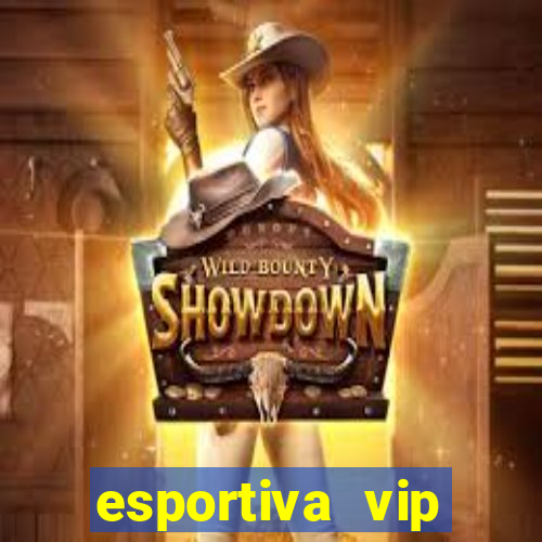 esportiva vip reclame aqui