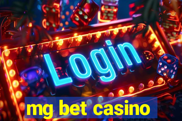 mg bet casino