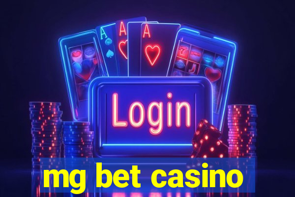 mg bet casino