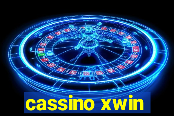 cassino xwin