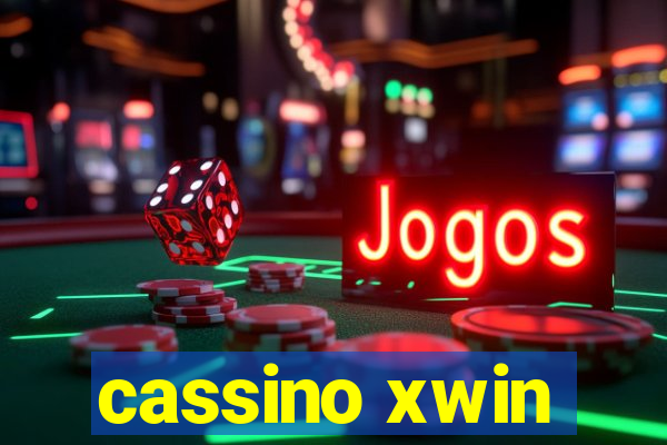 cassino xwin