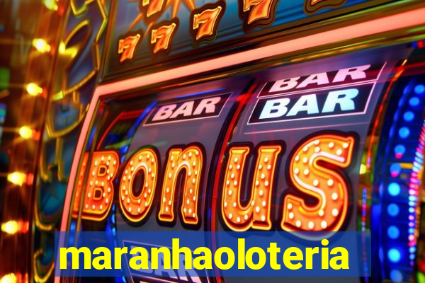 maranhaoloterias.com