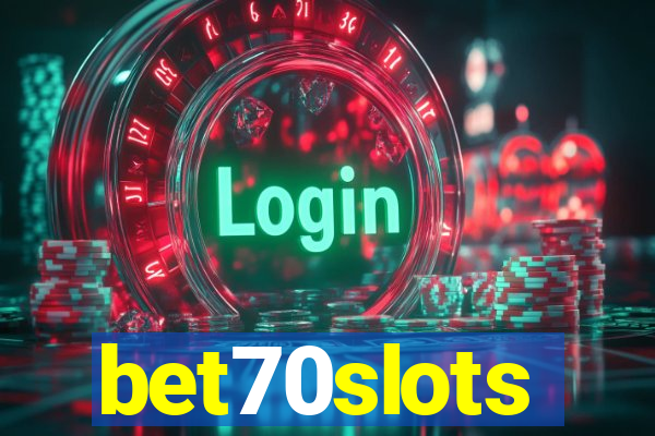 bet70slots