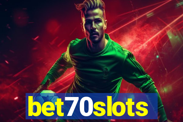 bet70slots