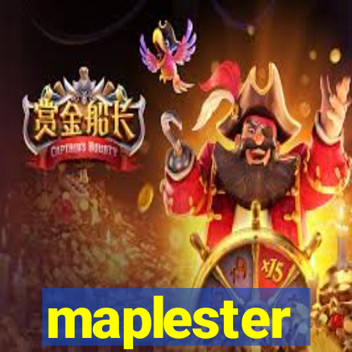 maplester