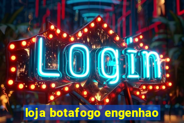 loja botafogo engenhao