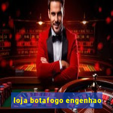 loja botafogo engenhao