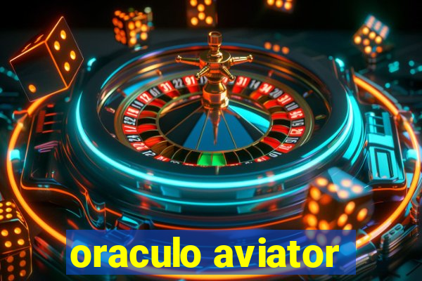 oraculo aviator