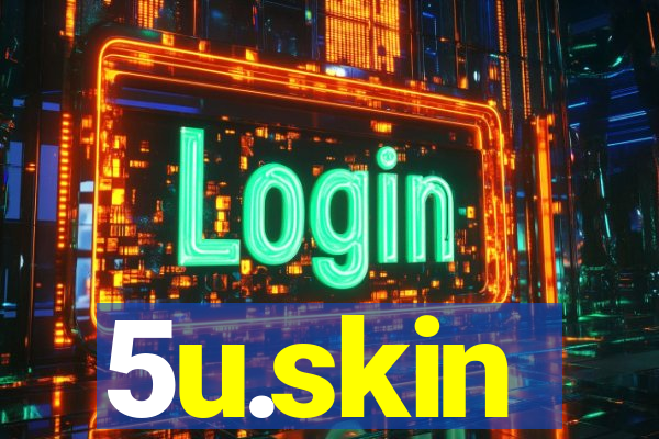 5u.skin