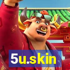 5u.skin