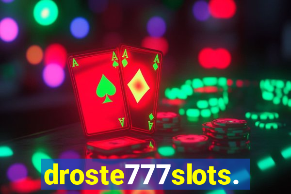 droste777slots.com