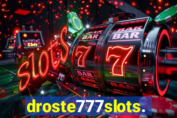 droste777slots.com