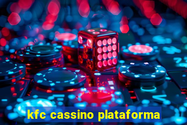 kfc cassino plataforma