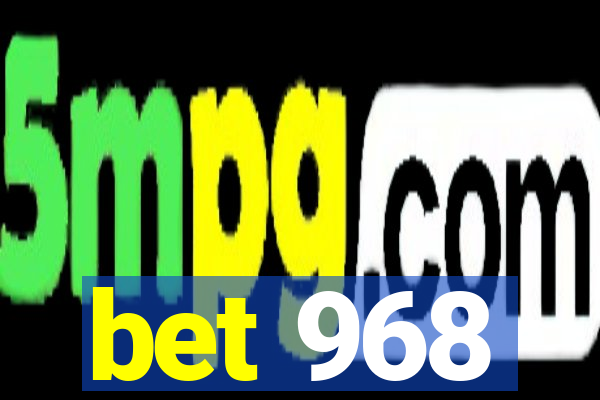 bet 968