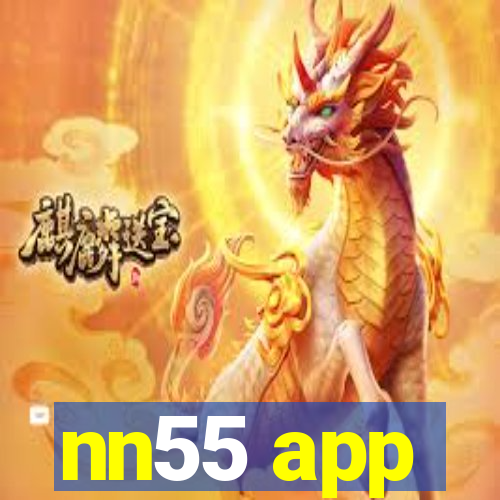 nn55 app