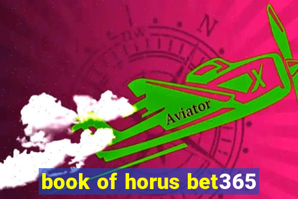 book of horus bet365