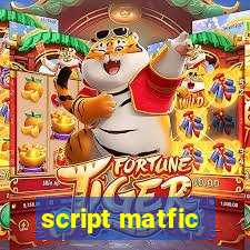 script matfic