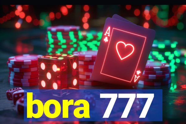 bora 777