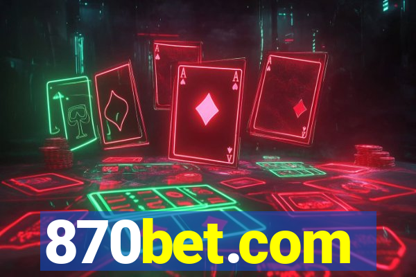 870bet.com