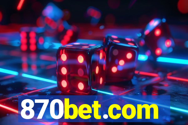 870bet.com