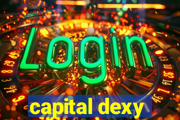 capital dexy