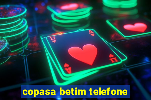 copasa betim telefone