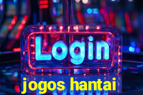 jogos hantai