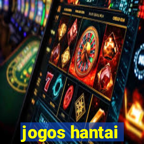 jogos hantai