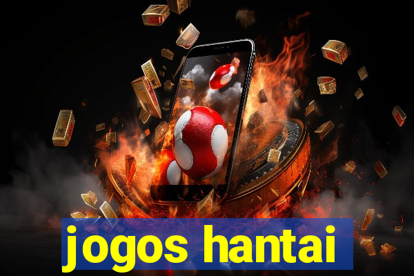 jogos hantai