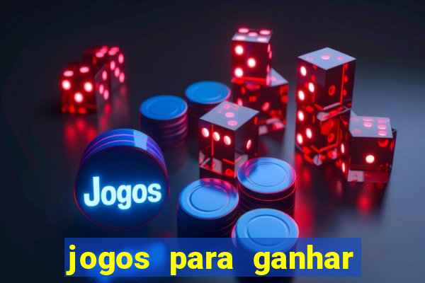 jogos para ganhar dinheiro via pix sem precisar depositar