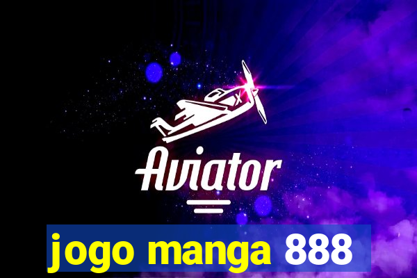 jogo manga 888