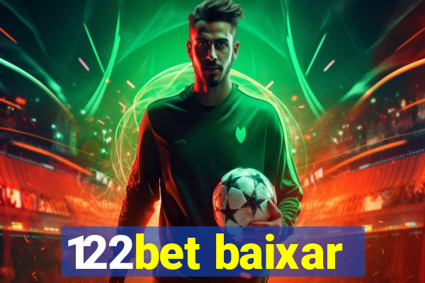 122bet baixar