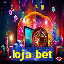 loja bet