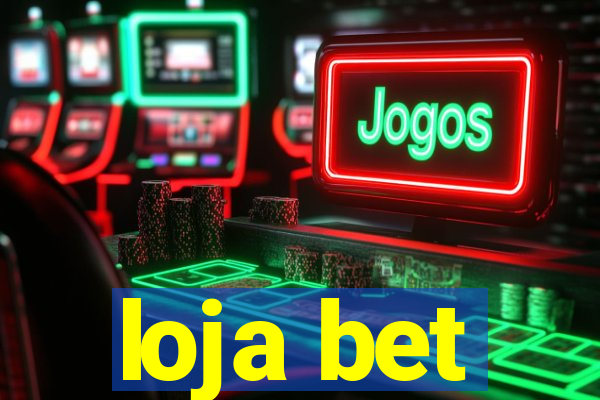 loja bet