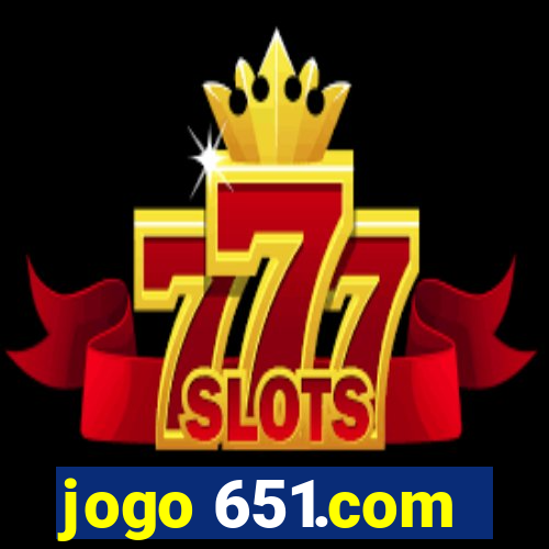 jogo 651.com