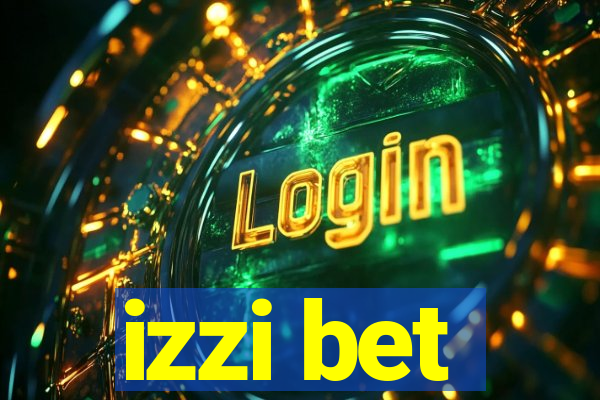 izzi bet