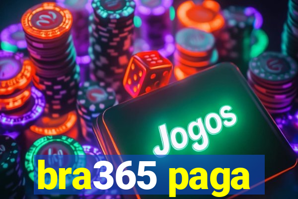 bra365 paga